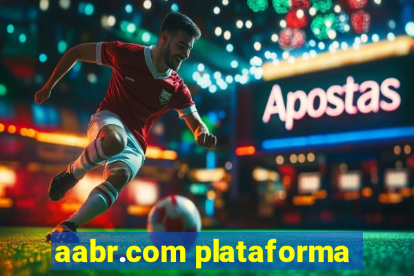 aabr.com plataforma